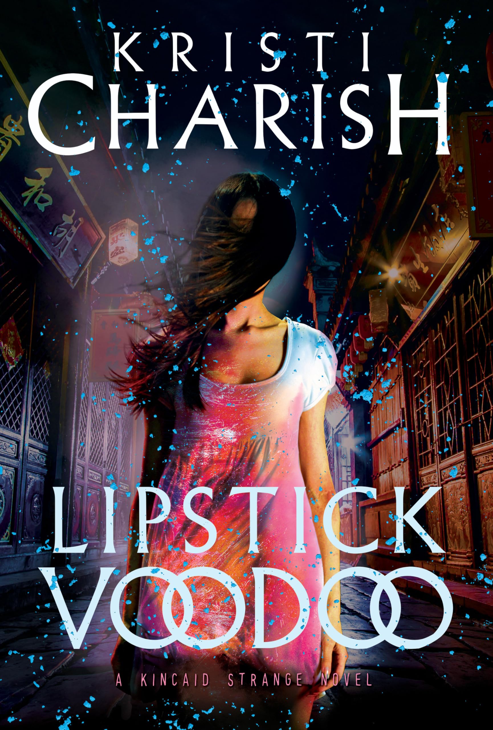 Lipstick Voodoo: The Kincaid Strange Series, Book Two Contemporary literature