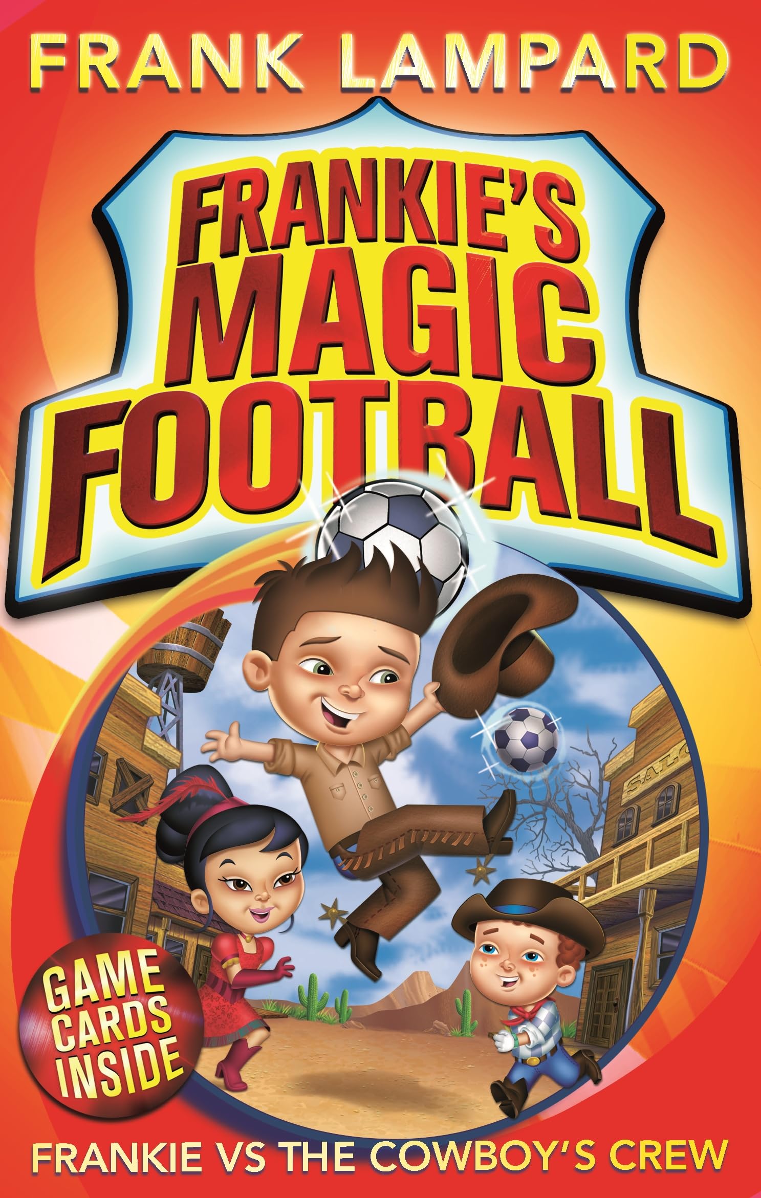 Frankie's Magic Football: Frankie vs The Cowboy's Crew Leisure & Fun