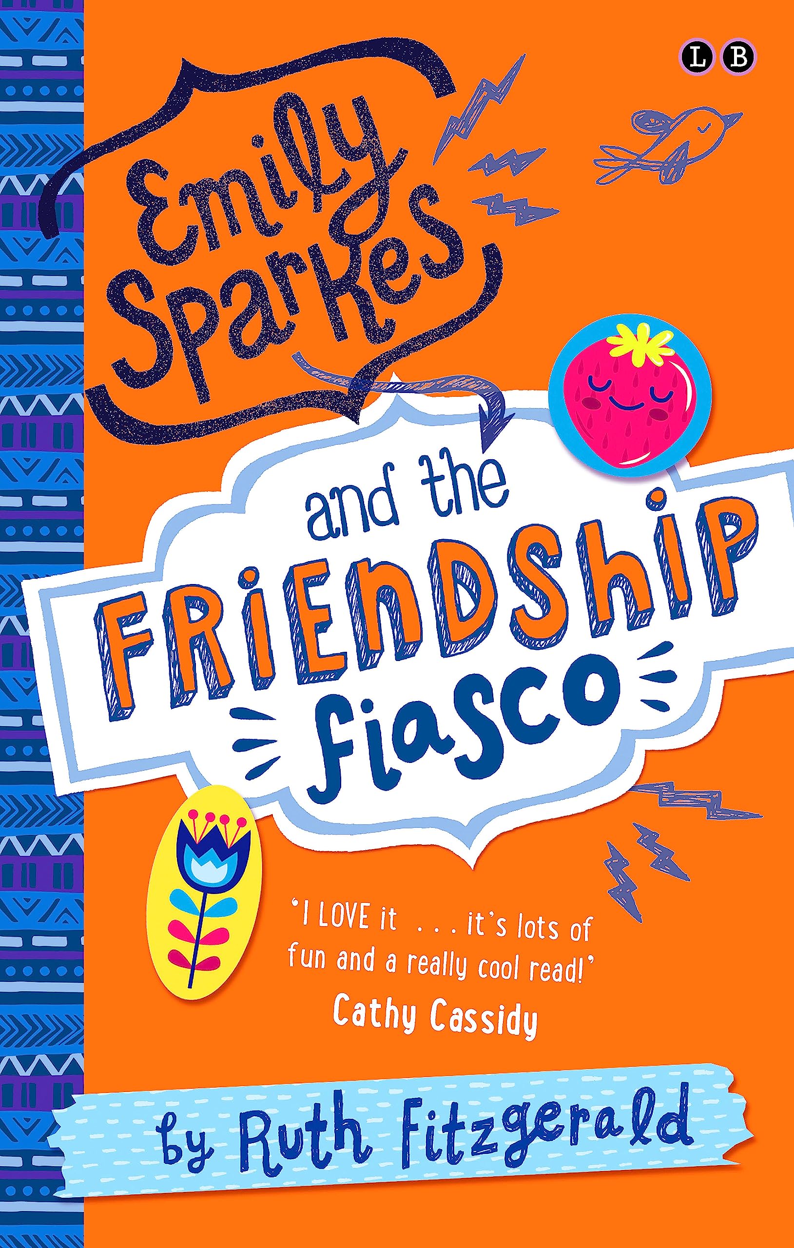 Emily Sparkes and the Friendship Fiasco Parents & Children