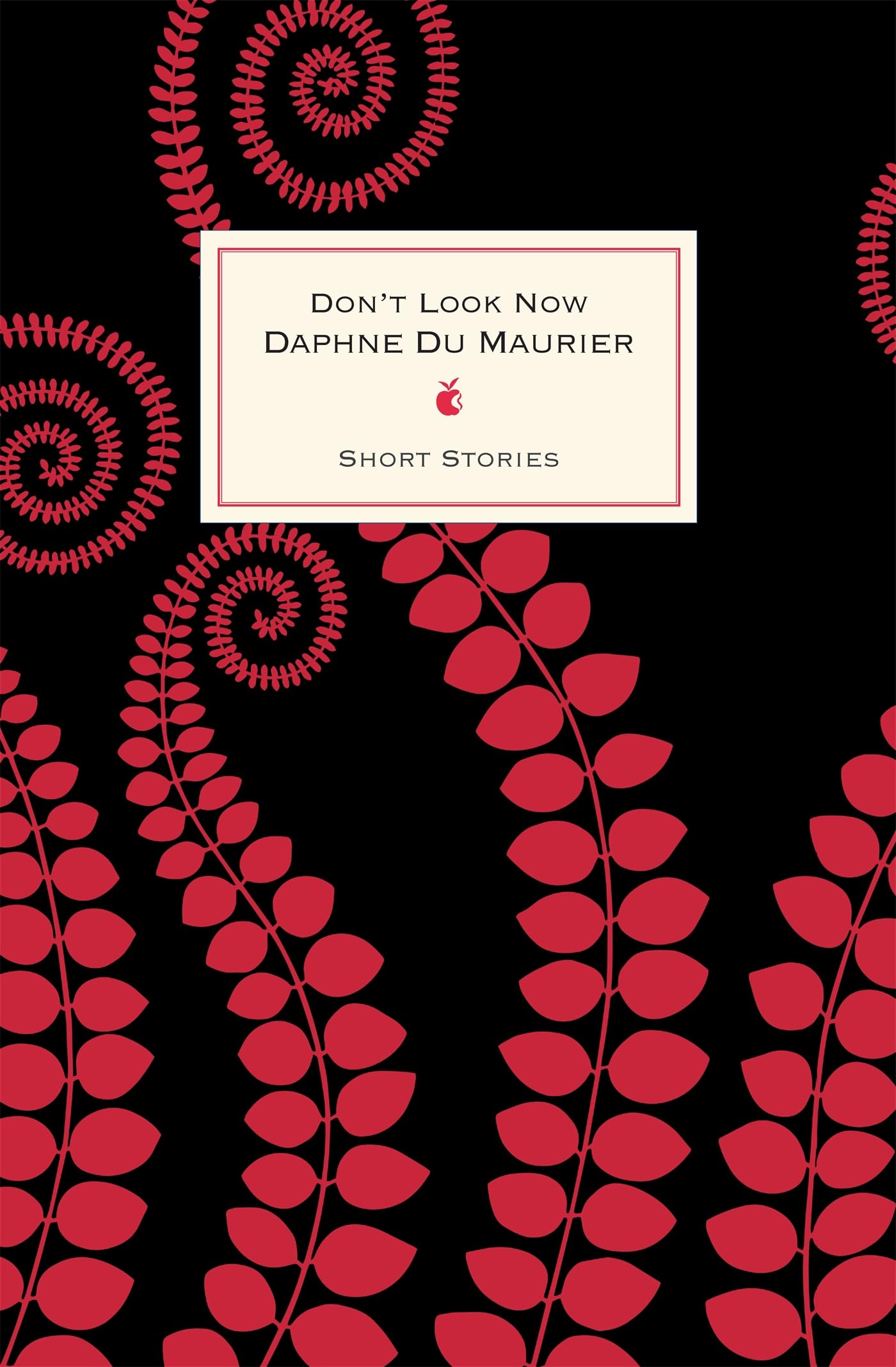 Don't Look Now And Other Stories Essays & Short Stories