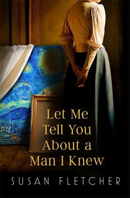Let Me Tell You About A Man I Knew Historical Fiction