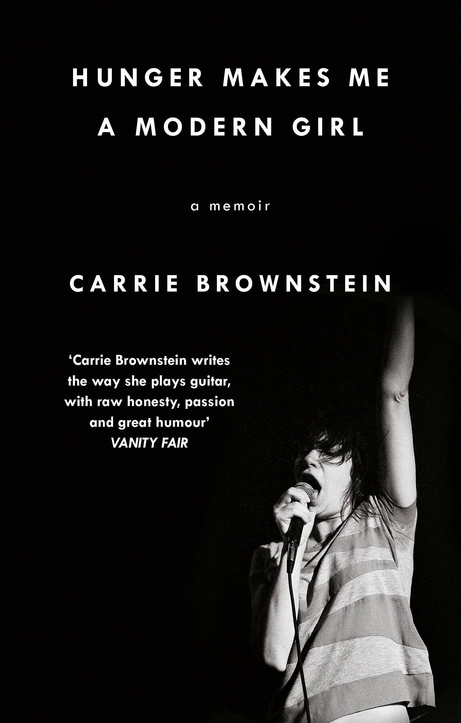 Hunger Makes Me a Modern Girl Books