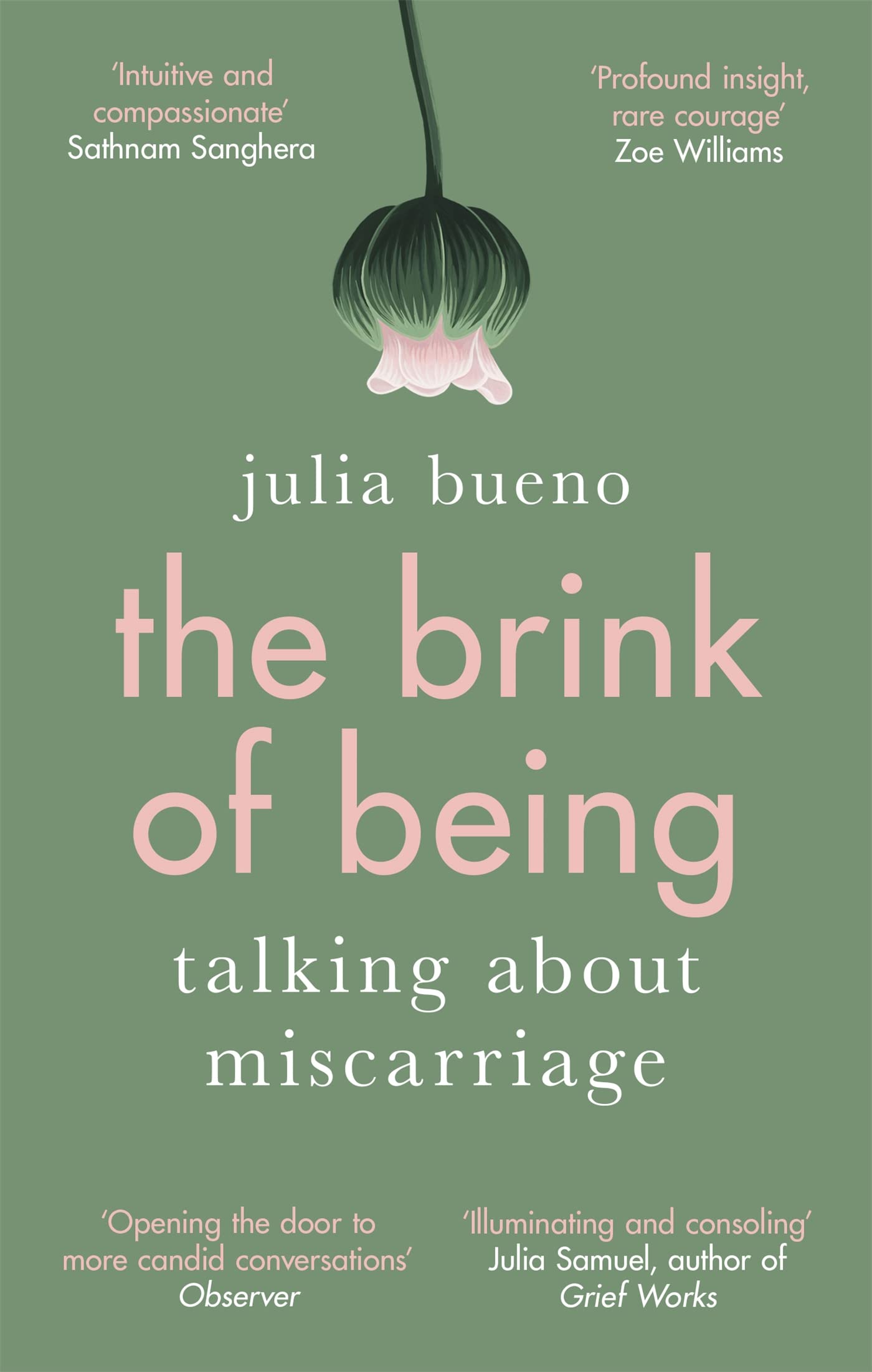 The Brink of Being: An award-winning exploration of miscarriage and pregnancy loss Medicine