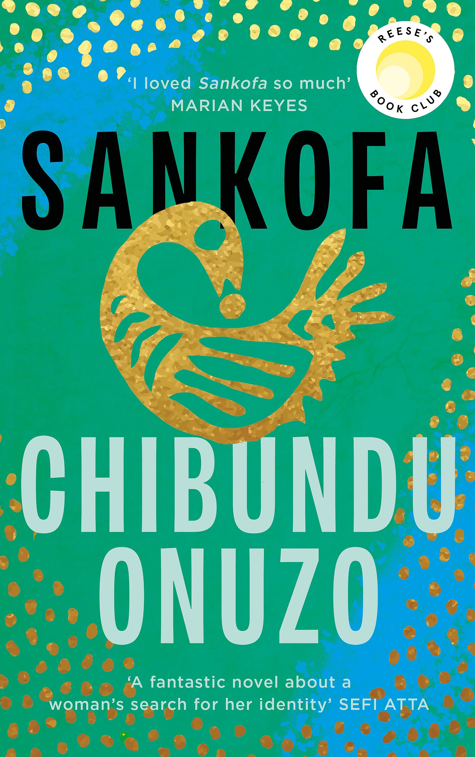 Sankofa: A BBC Between the Covers Book Club Pick and Reese Witherspoon Book Club Pick Contemporary literature