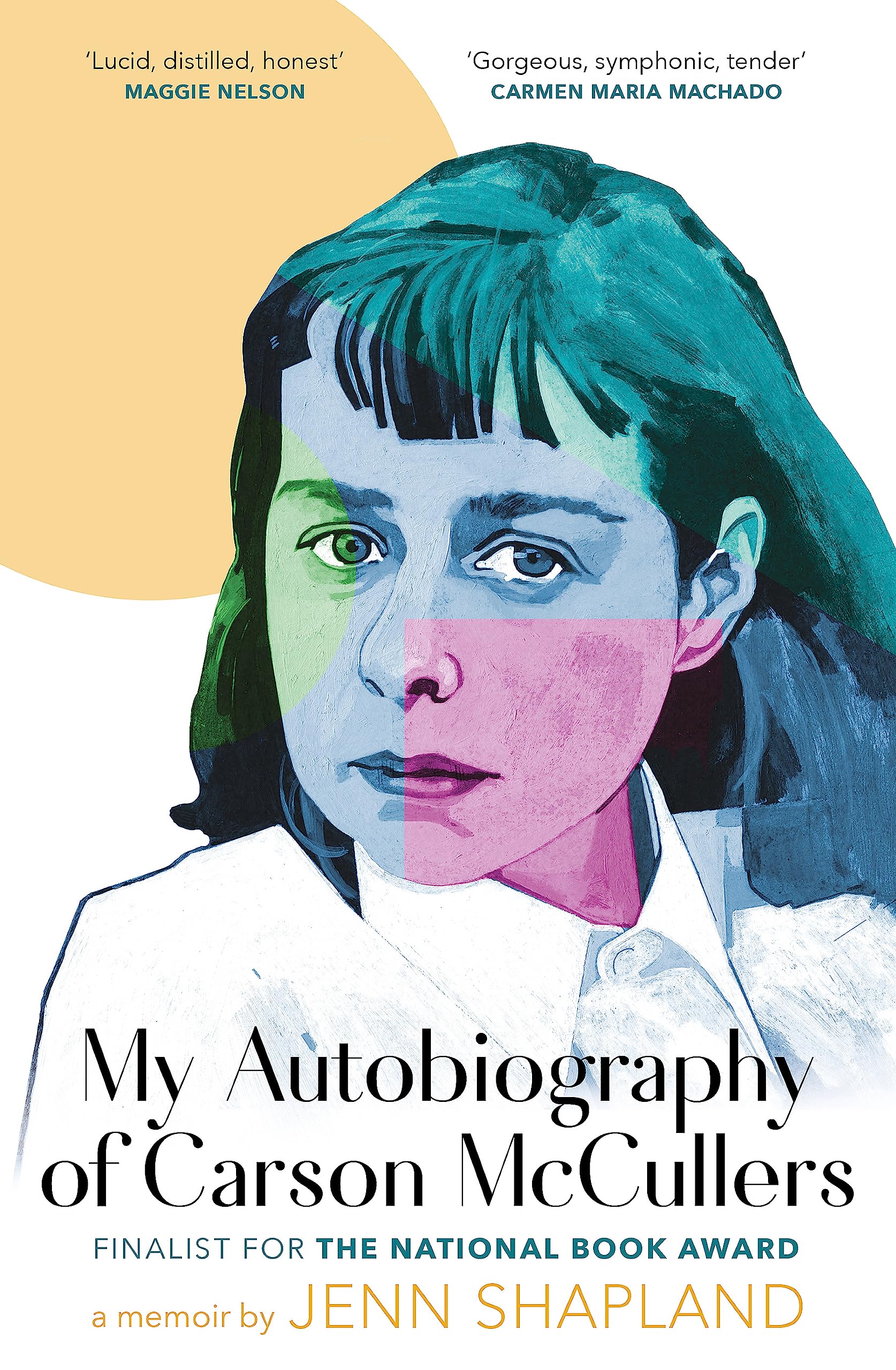 My Autobiography of Carson McCullers Politics & Society