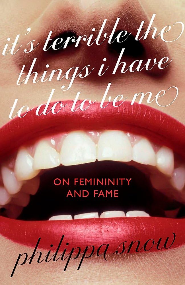 It's Terrible the Things I Have to Do to Be Me Books