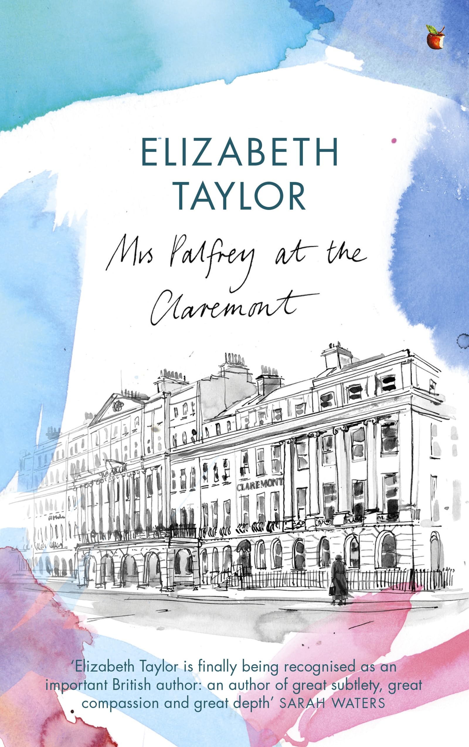 Mrs Palfrey At The Claremont: A Virago Modern Classic (Virago Modern Classics) Contemporary literature