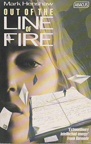 Out of the Line of Fire Books