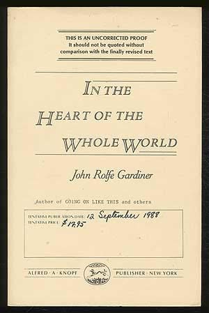 In the Heart of the Whole World (Abacus Books) Contemporary literature