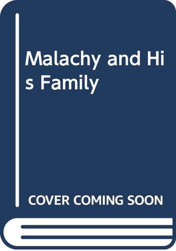 Malachy and His Family Contemporary literature