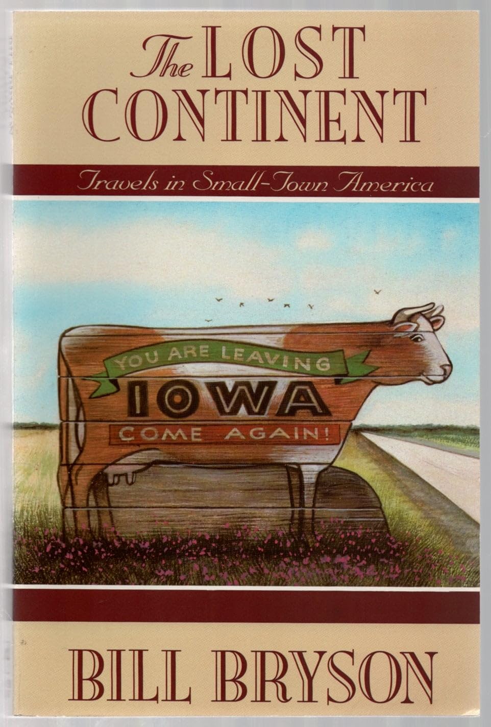 Lost Continent: Travels in Small Town America Travel Guides