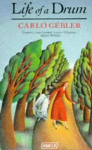 Life of a Drum (Abacus Books) Contemporary literature