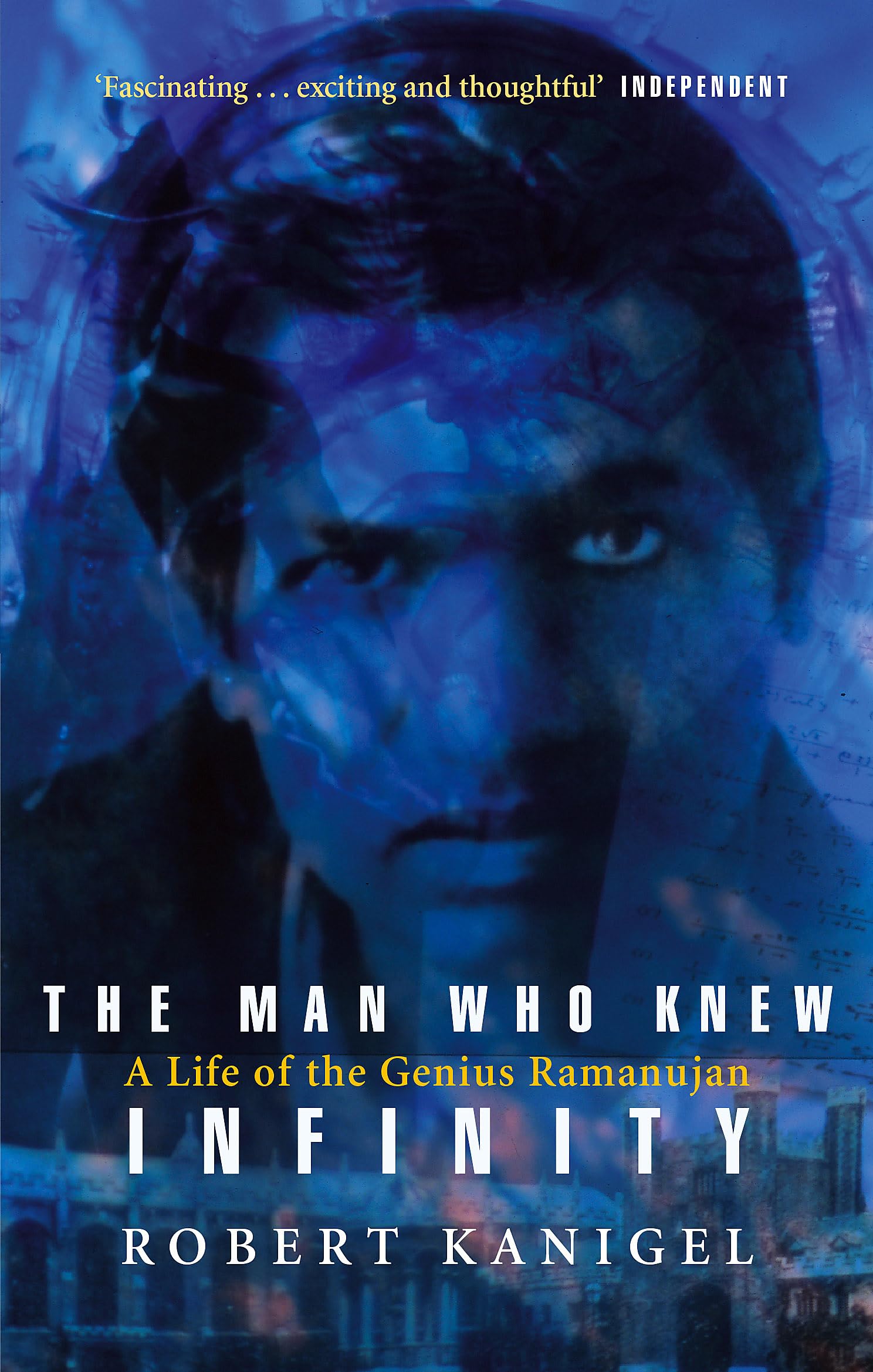 The Man Who Knew Infinity: A Life of the Genius Ramanujan Memories