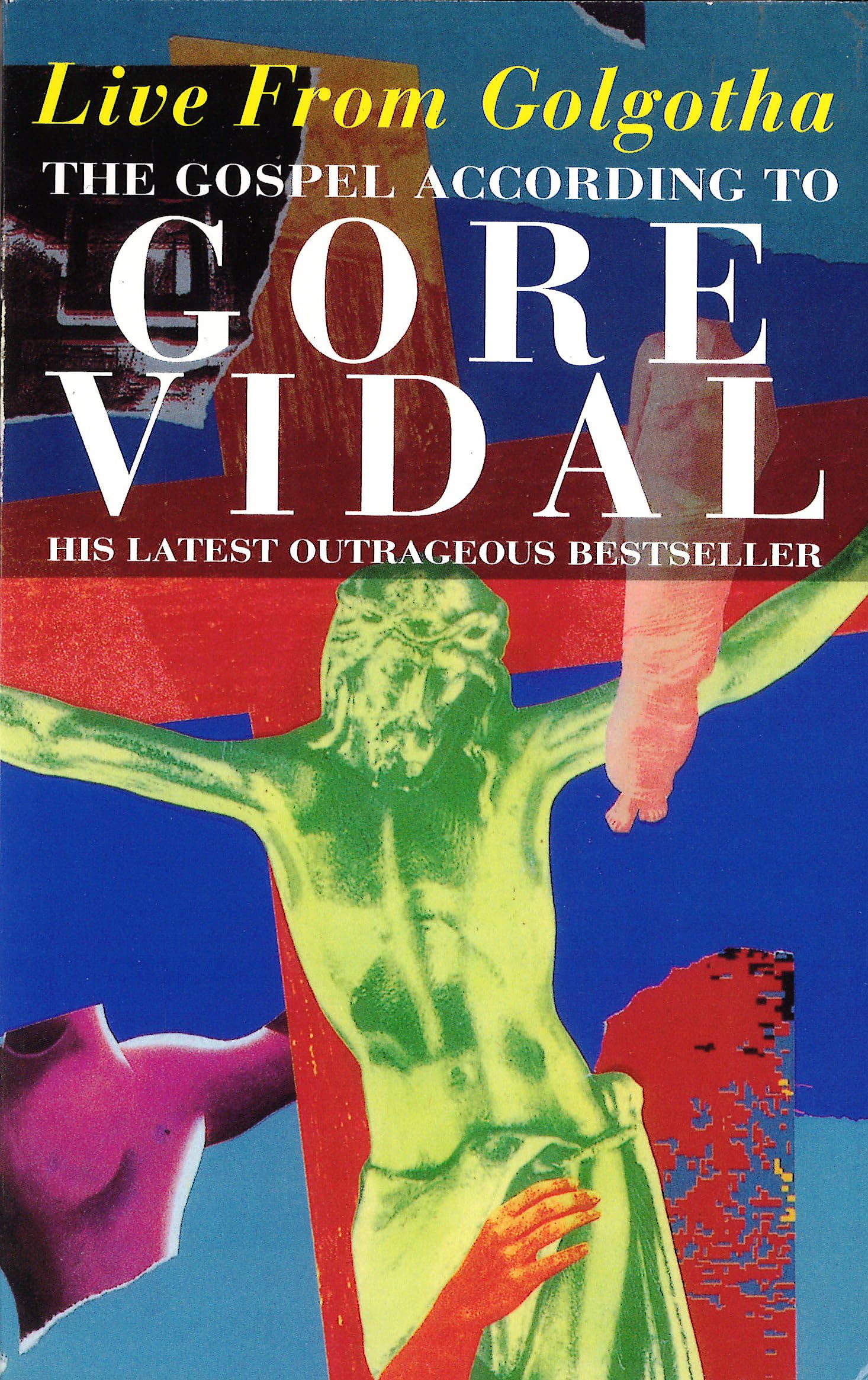 Live From Golgotha: The Gospel According to Gore Vidal Contemporary literature