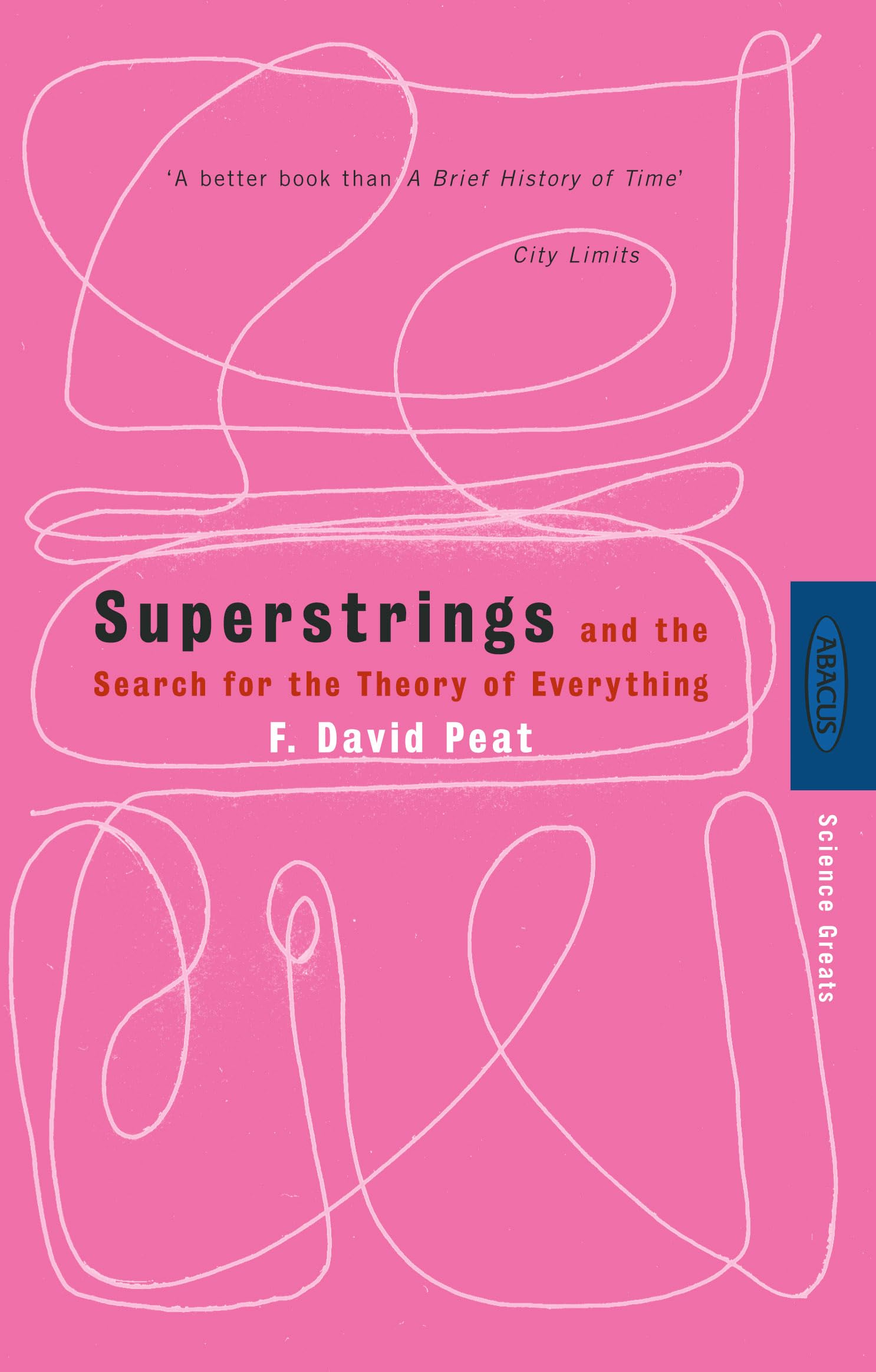 Superstrings: And the Search for the Theory of Everything Learning & Reference