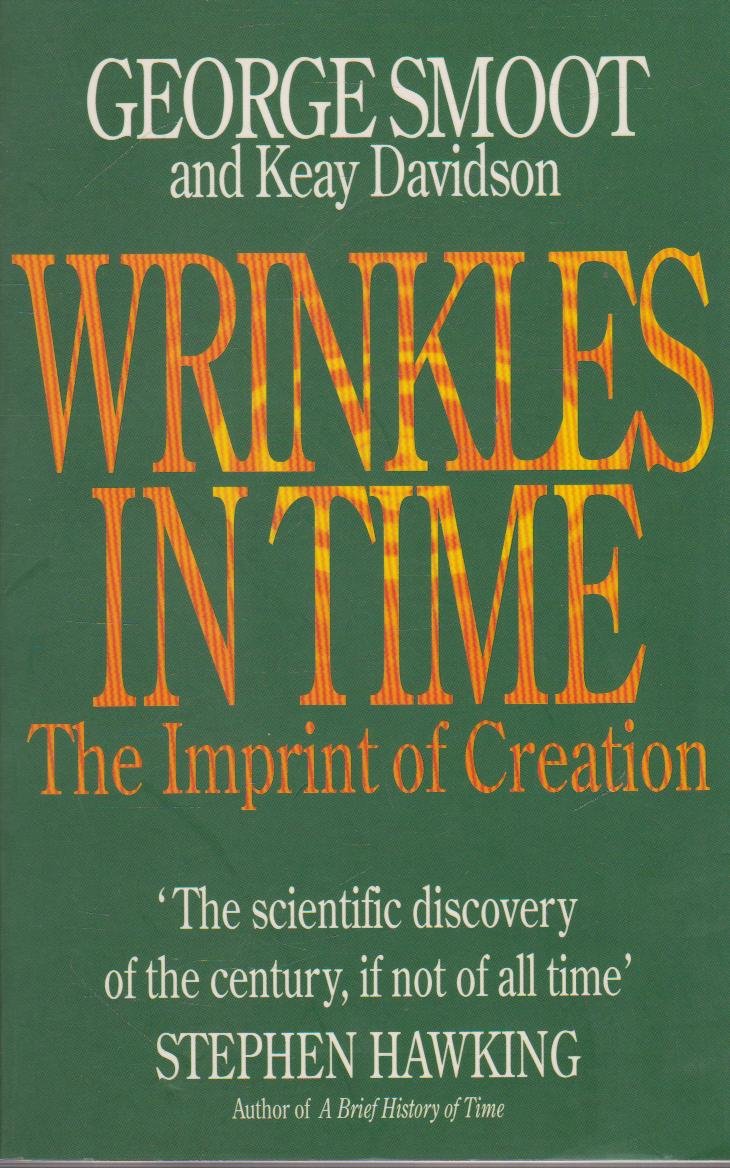 Wrinkles in Time: The Imprint of Creation Natural Sciences