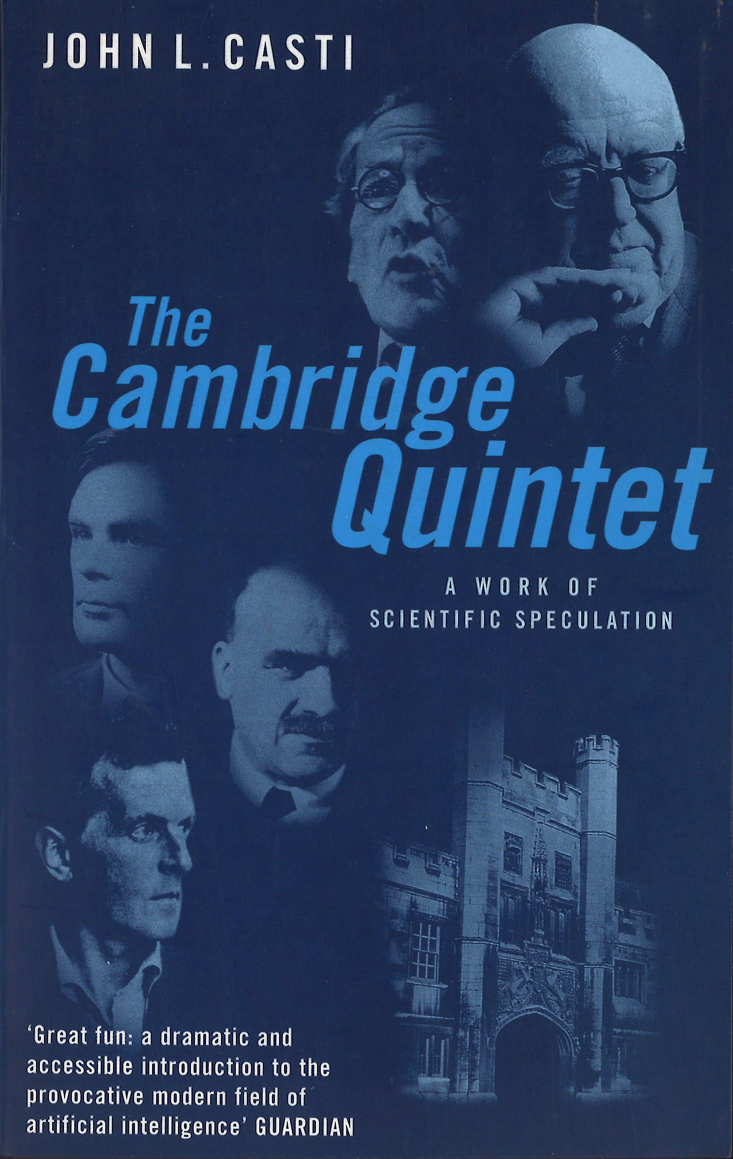 The Cambridge Quintet: A Work of Scientific Speculation book