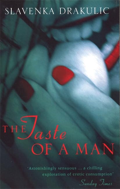 The Taste Of A Man Contemporary literature