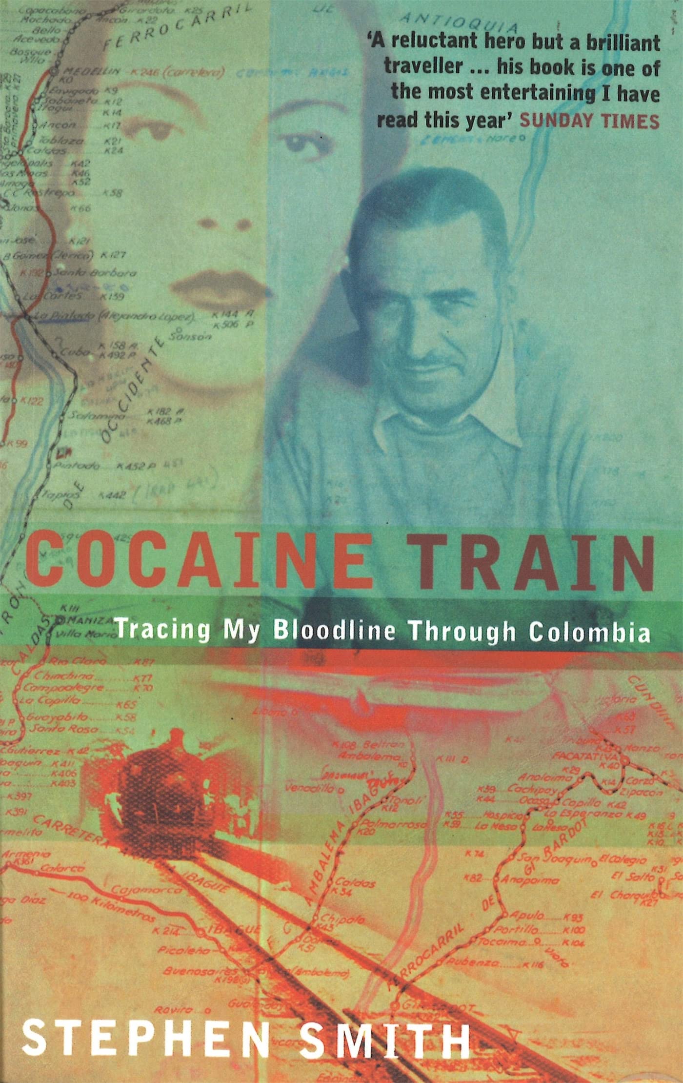 Cocaine Train: Tracing My Bloodline Through Colombia Social Sciences