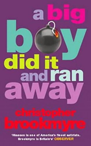 Product Image: A Big Boy Did It And Ran Away