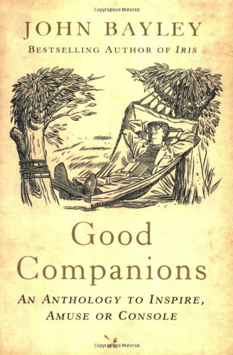 Good Companions: An Anthology to Inspire, Amuse or Console Contemporary literature