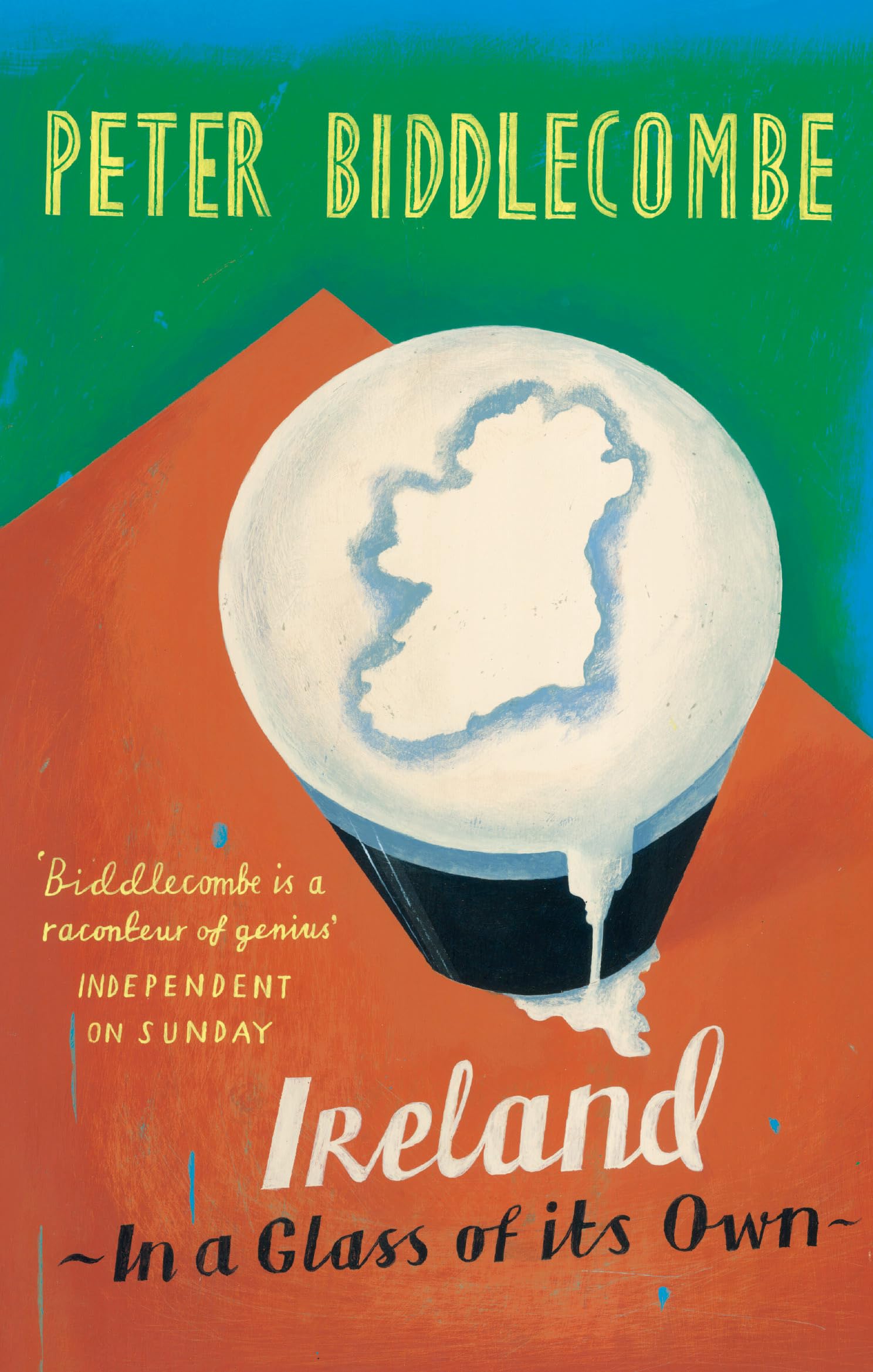 Ireland: In a Glass of Its Own book