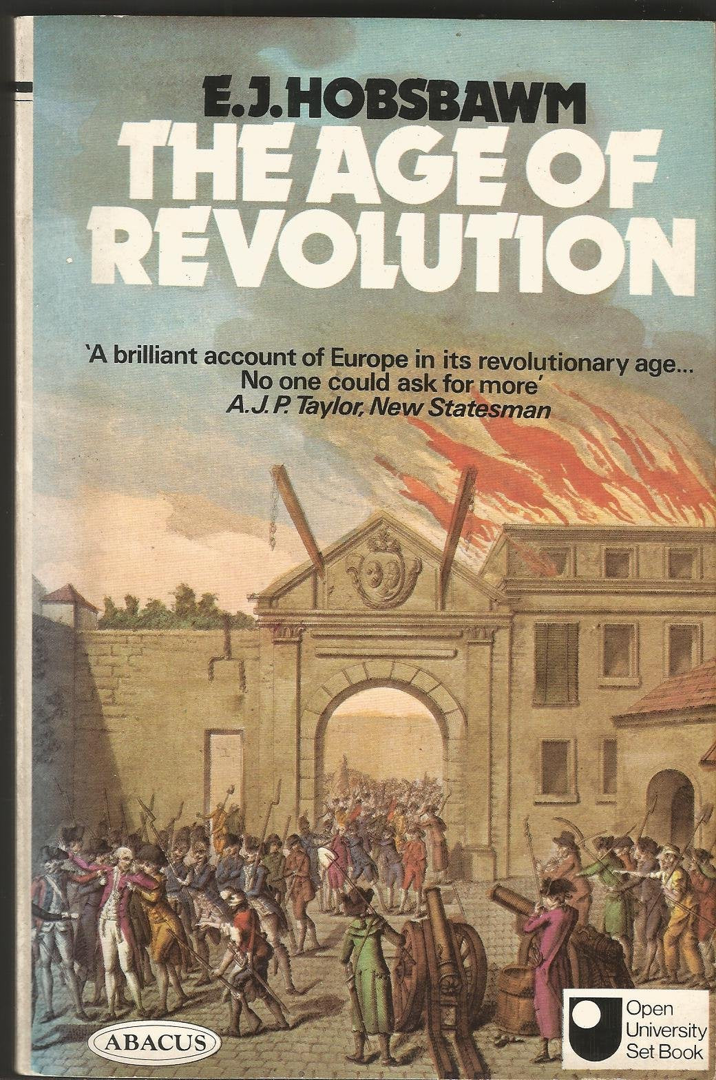 The Age of Revolution: Europe 1789-1848 book