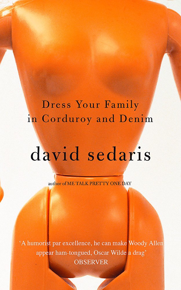Dress Your Family in Corduroy and Denim Essays & Short Stories