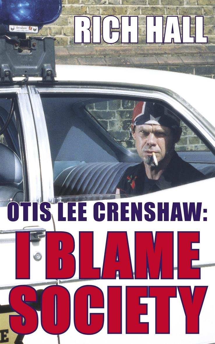 Otis Lee Crenshaw: I Blame Society Essays & Short Stories