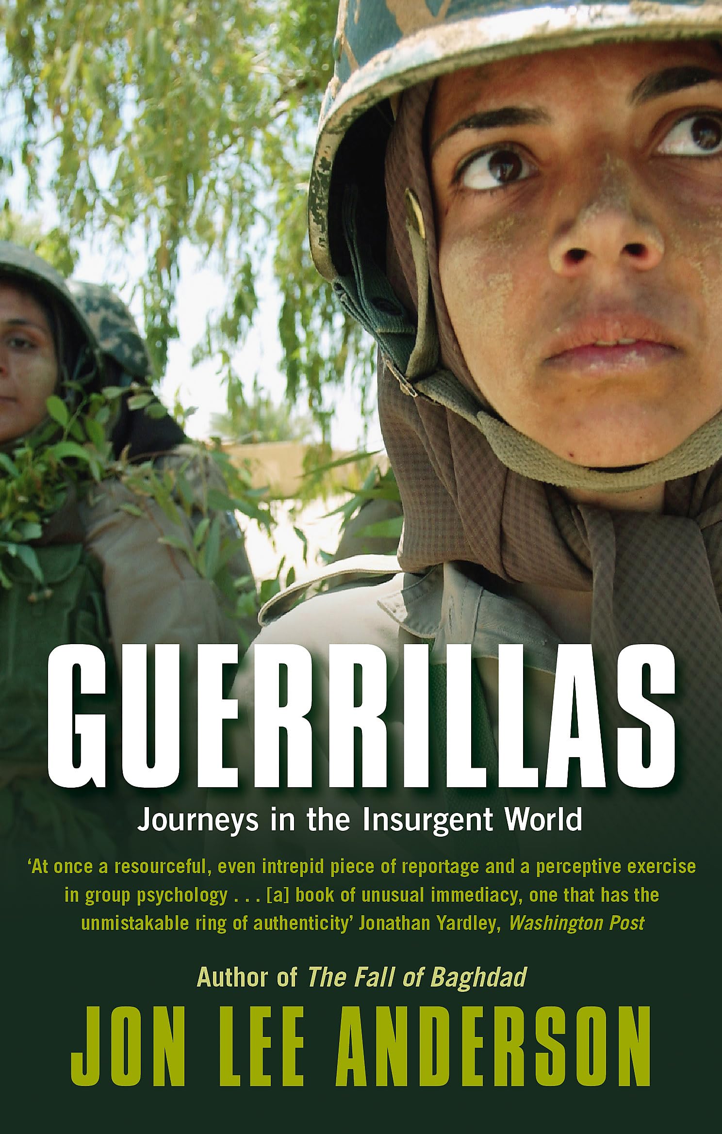 Guerrillas: Journeys in the Insurgent World Social Sciences