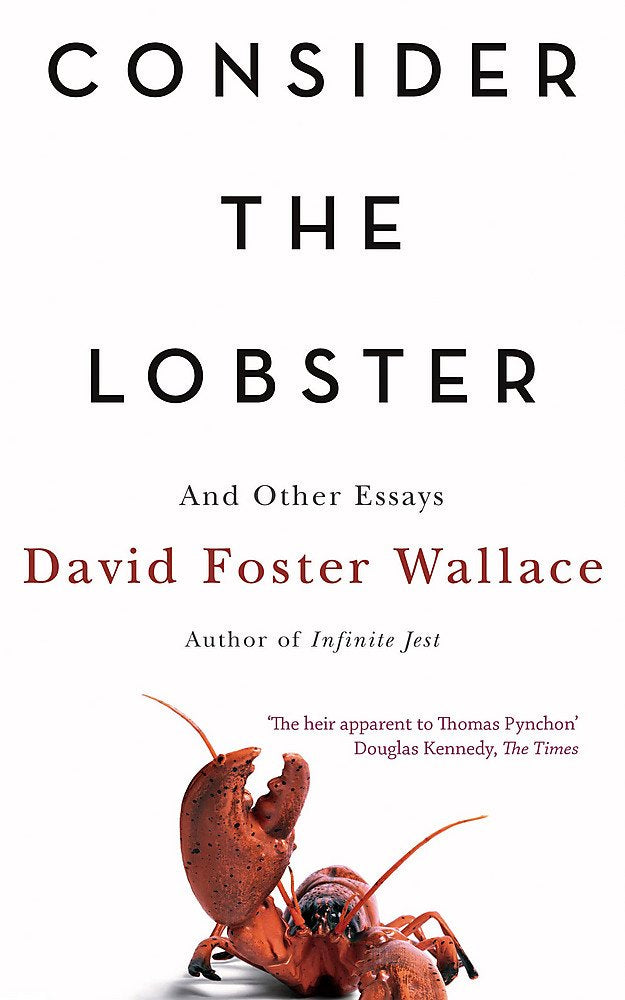 Consider the Lobster: Essays and Arguments Social Sciences