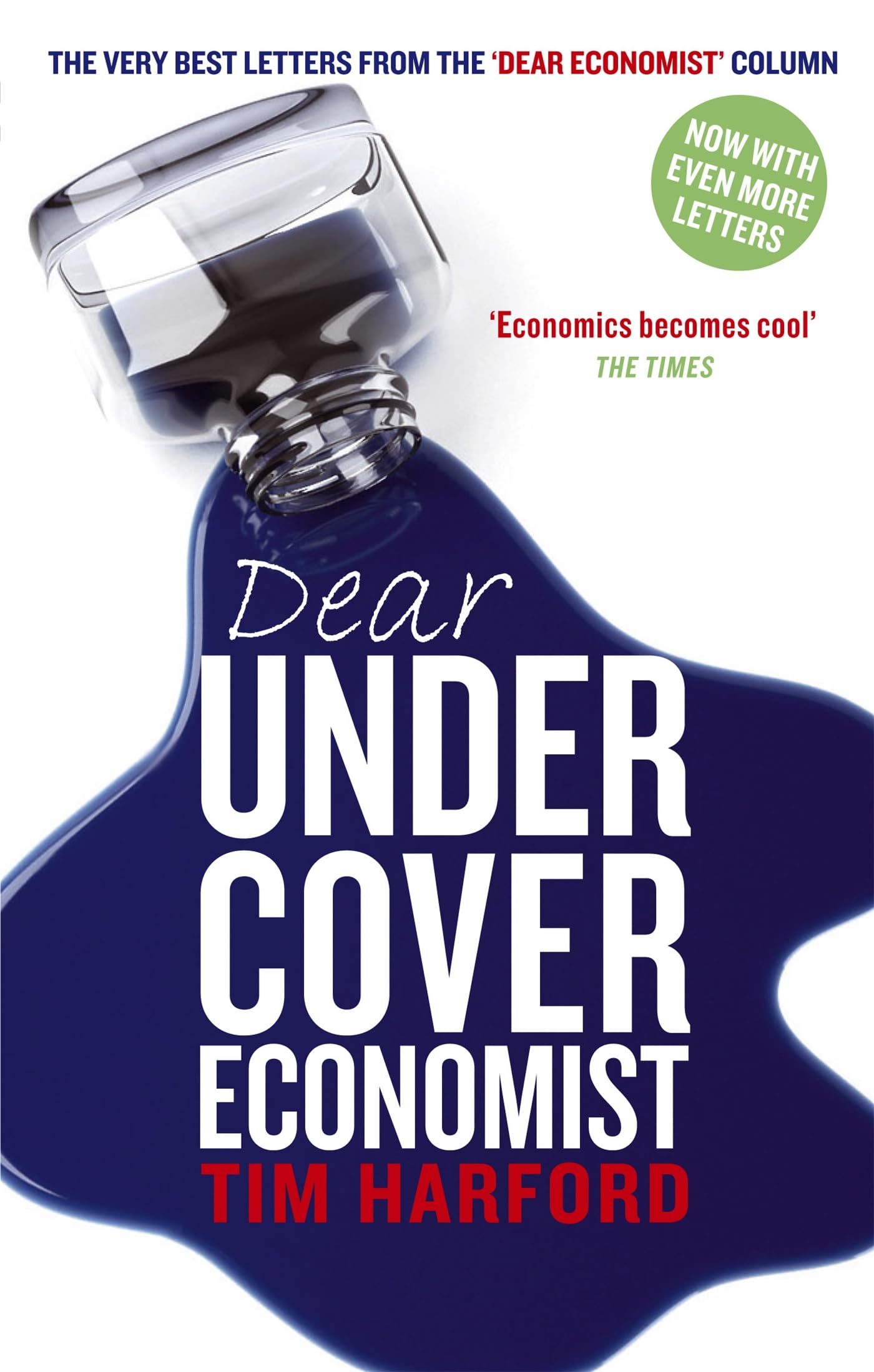 Dear Undercover Economist: The very best letters from the Dear Economist column Law