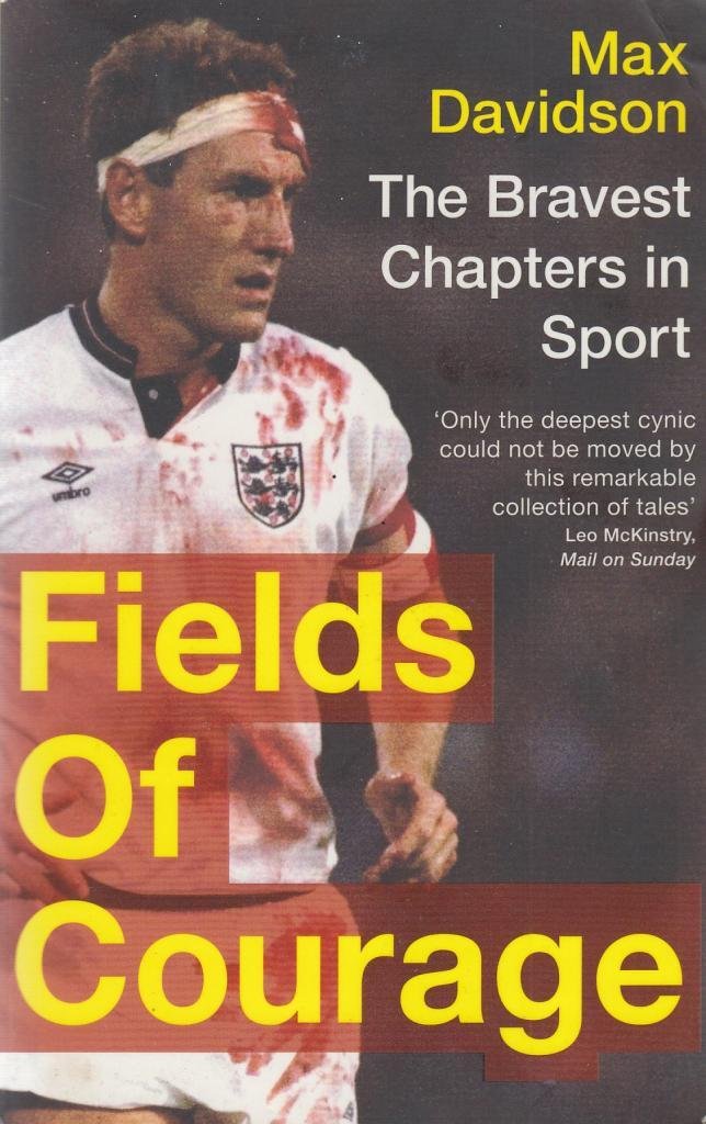Fields of Courage: The Bravest Chapters in Sport Politics & History