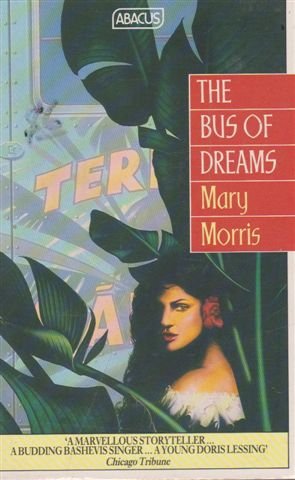The Bus of Dreams (Abacus Books) Contemporary literature