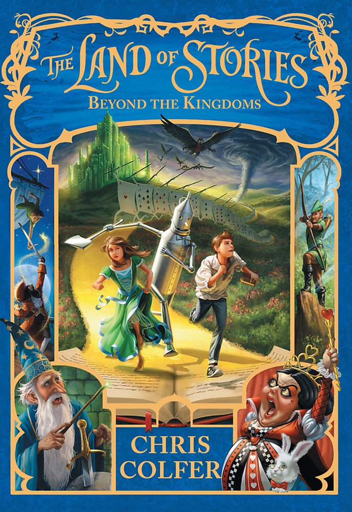 The Land of Stories 04. Beyond the Kingdoms: Book 4 Fairy Tales & Legends