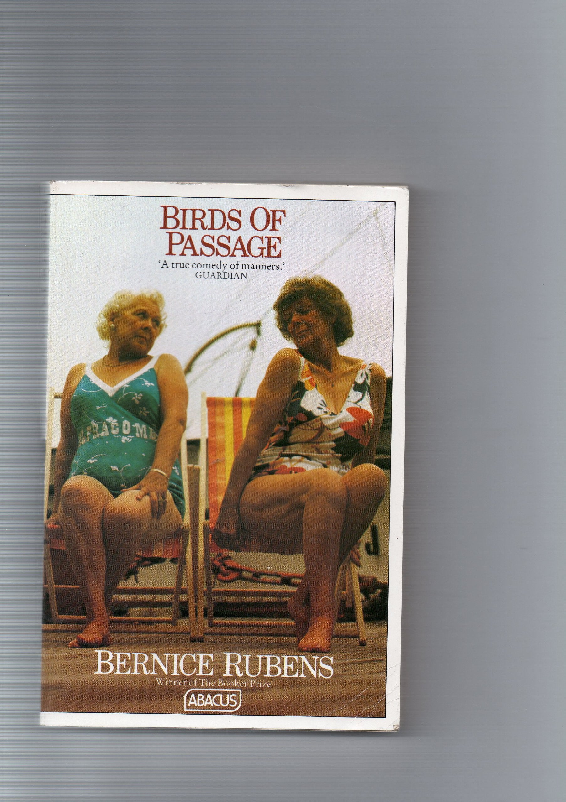 Birds of Passage (Abacus Books) Contemporary literature
