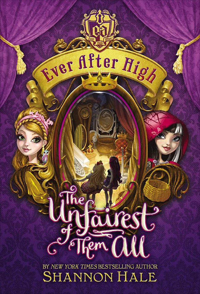 Ever After High: The Unfairest of Them All: Book 2 Non-fiction