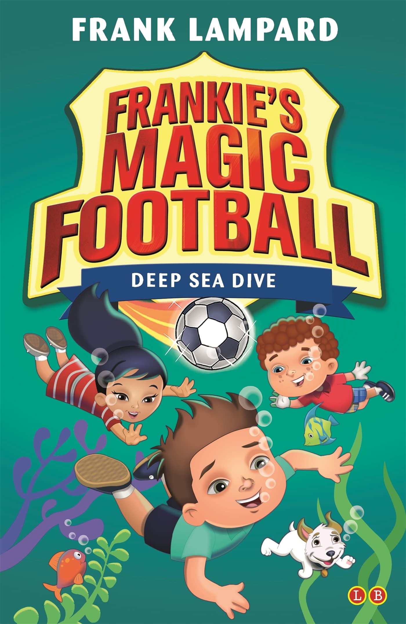 Deep Sea Dive: Book 15 (Frankie's Magic Football) Leisure & Fun