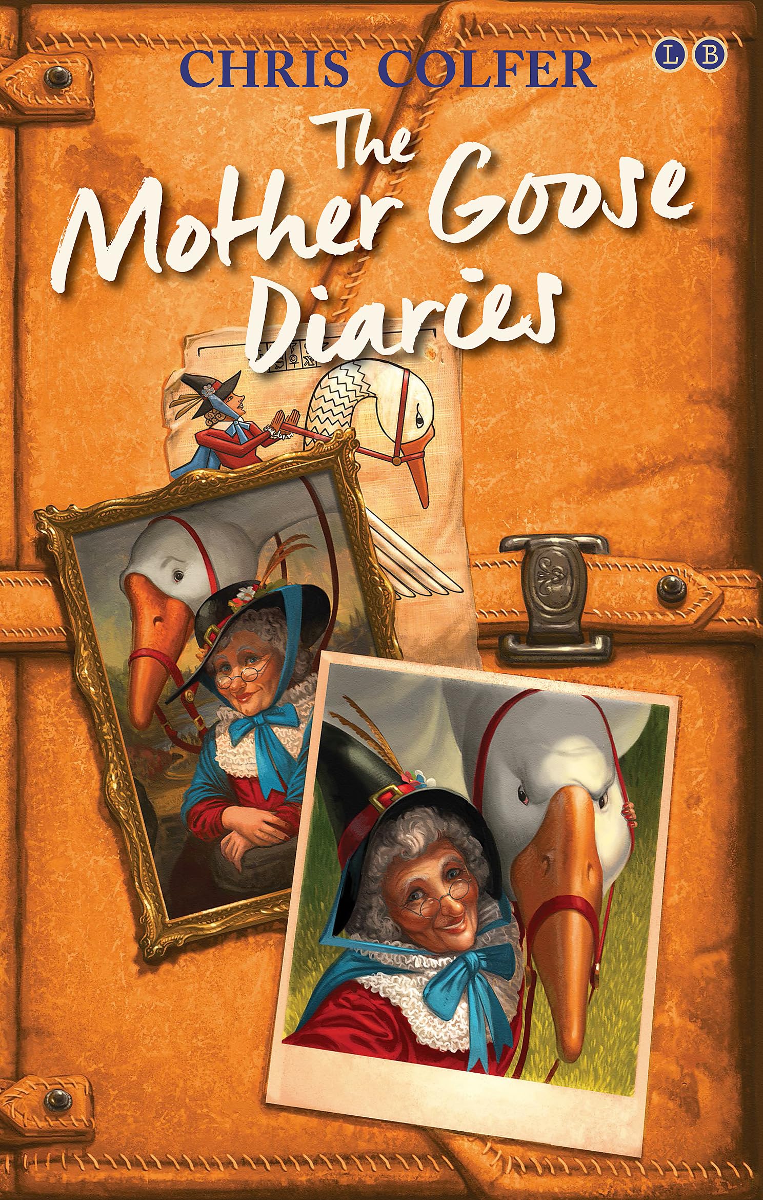 The Land of Stories: The Mother Goose Diaries Fairy Tales & Legends
