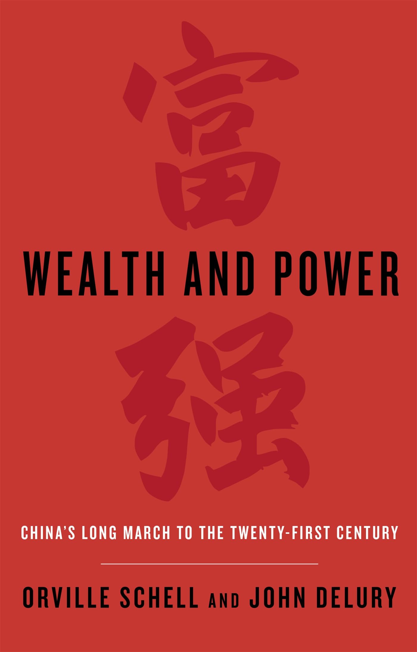 Wealth and Power: China's Long March to the Twenty-first Century Social Sciences