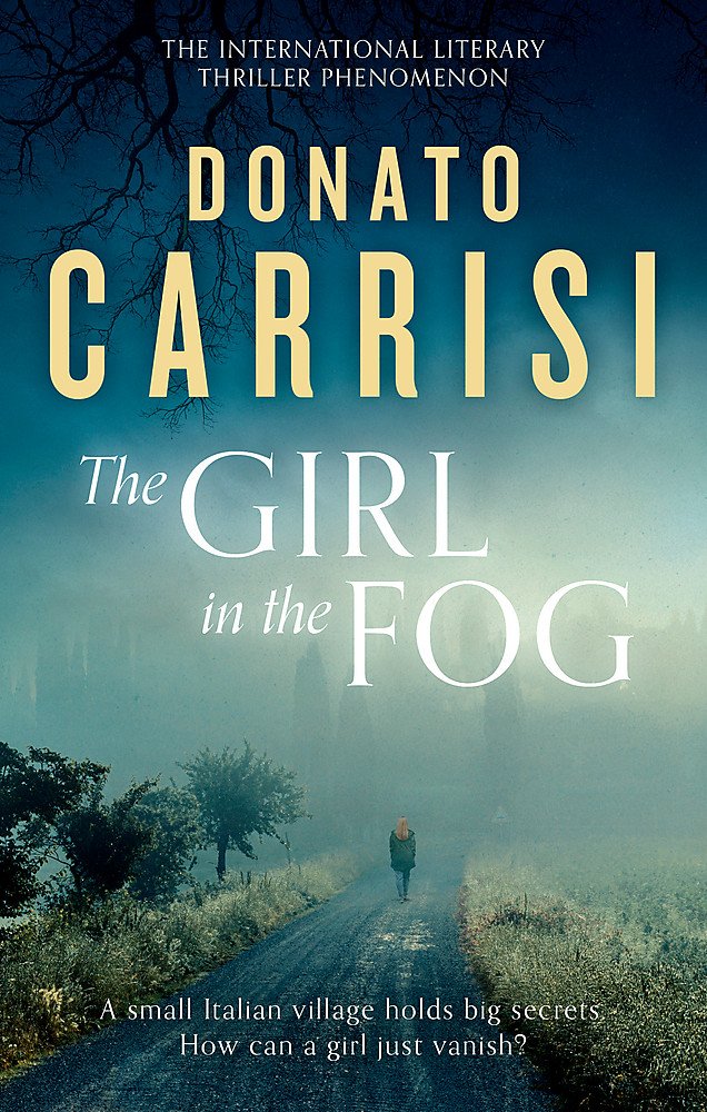 The Girl in the Fog: The Sunday Times Crime Book of the Month book
