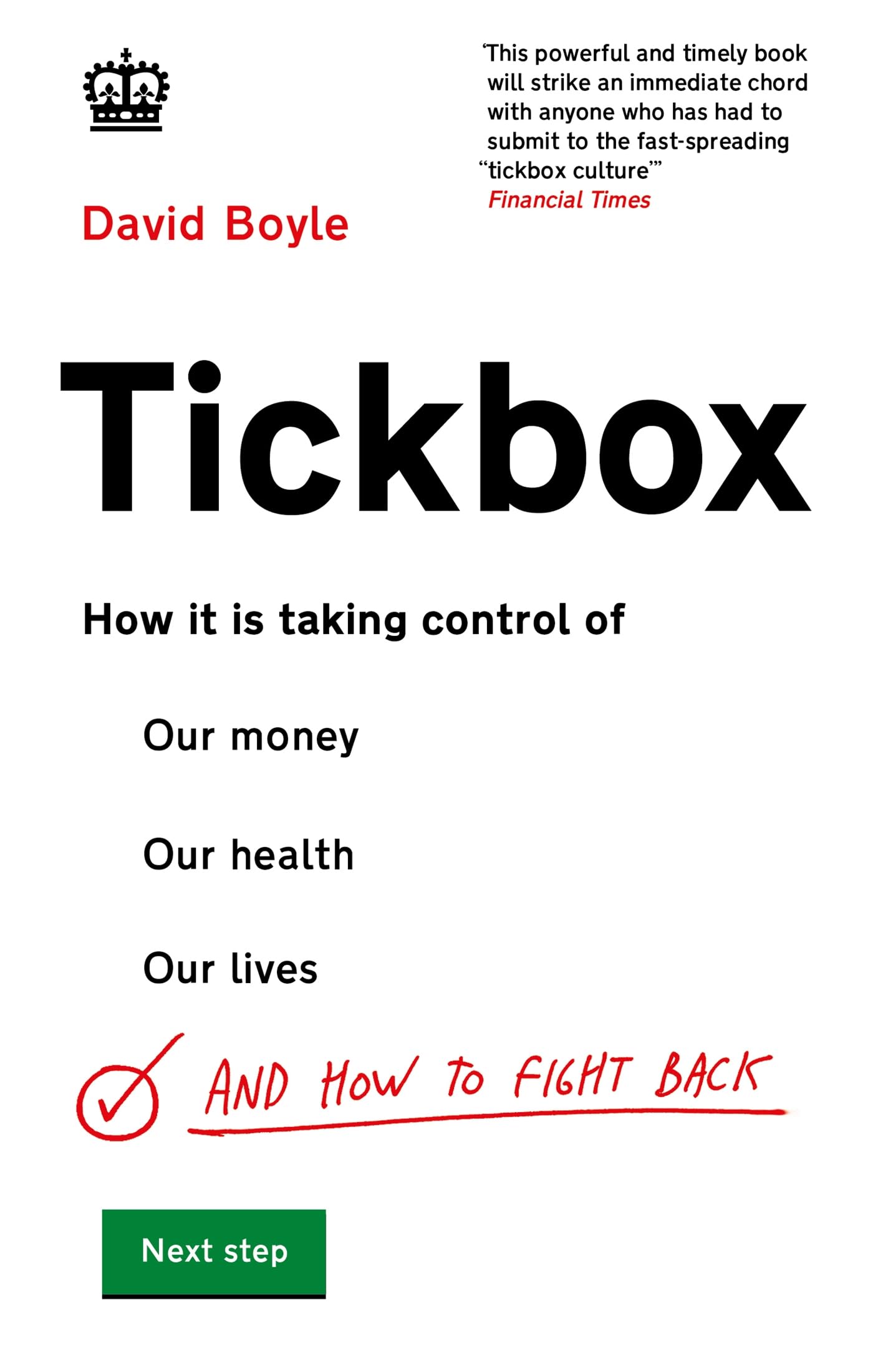 Tickbox: How It Is Taking Control of Our Money, Our Health, Our Lives and How to Fight Back Business, Finance & Career