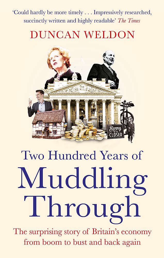 Two Hundred Years of Muddling Through Business, Finance & Career Books