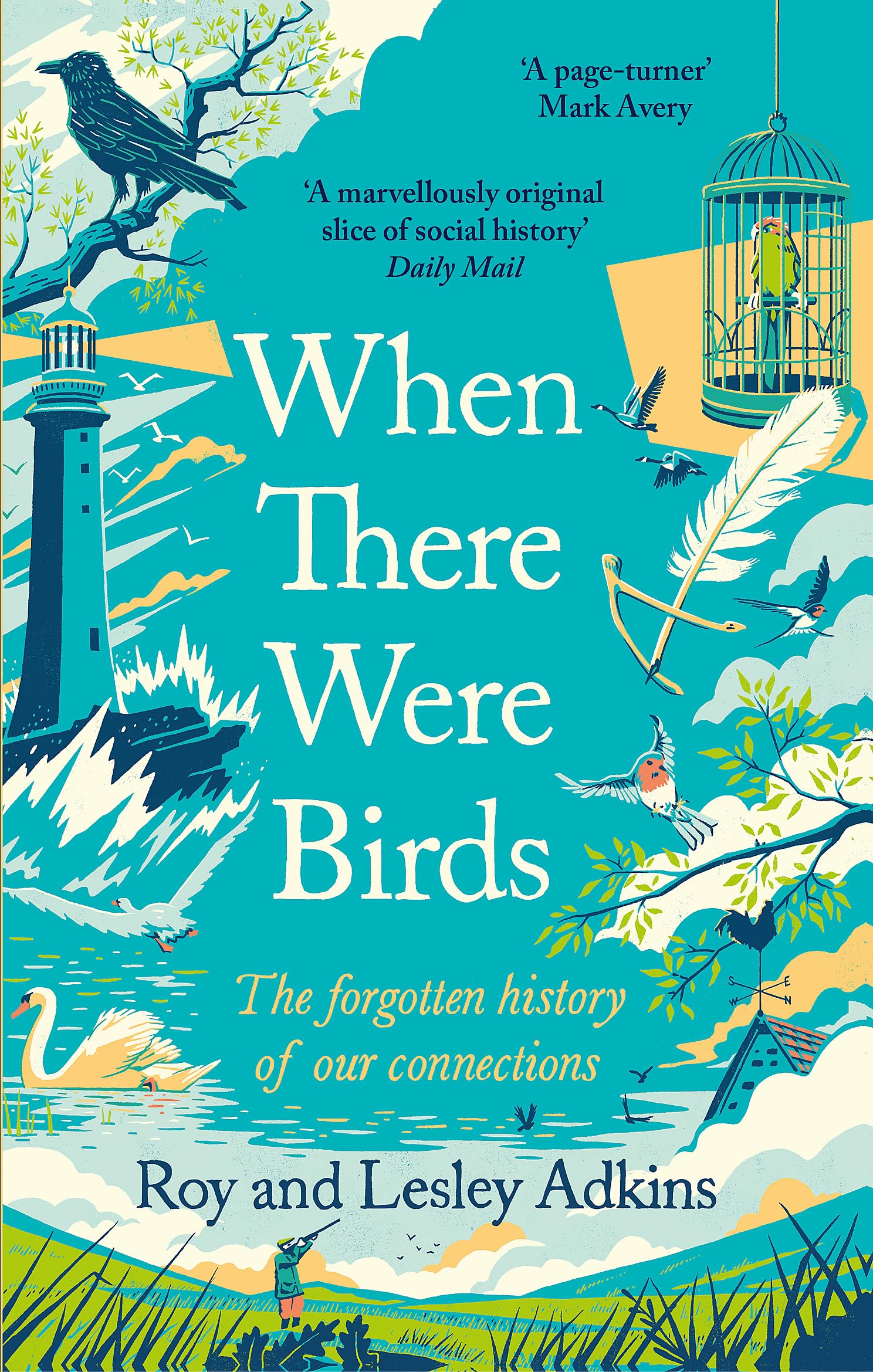 When There Were Birds: The forgotten history of our connections Mathematics