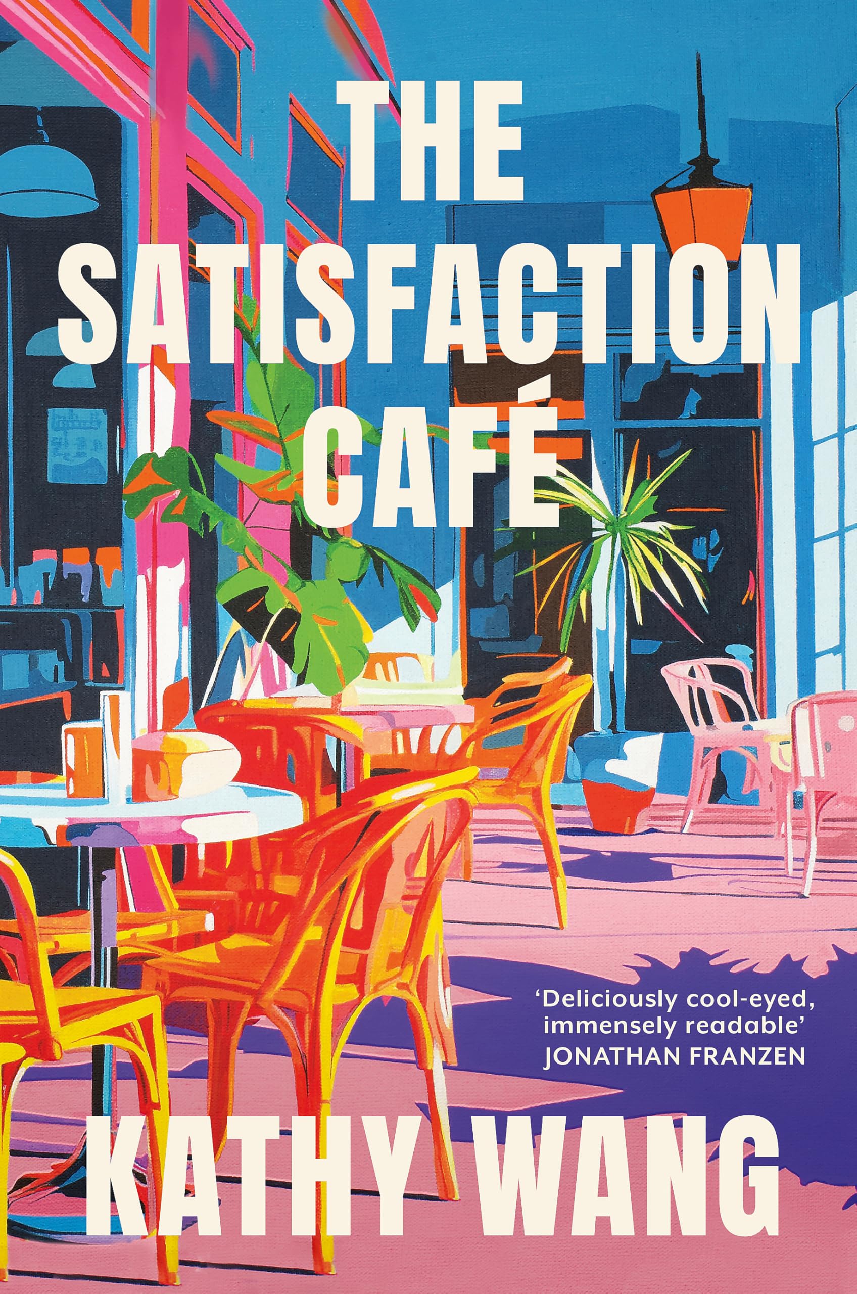 The Satisfaction Cafe Contemporary literature Books