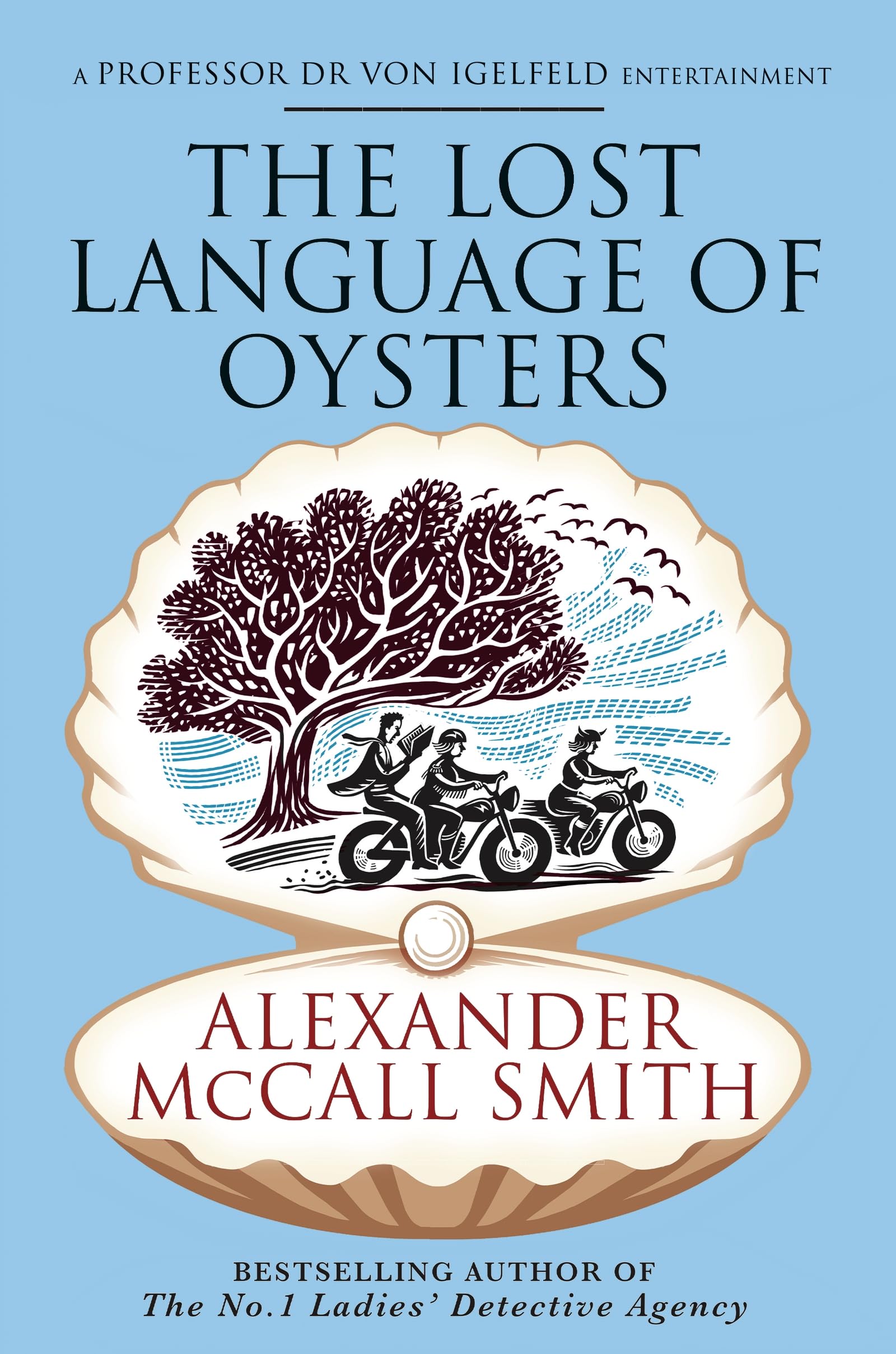 The Lost Language of Oysters (Professor Dr Moritz-Maria von Igelfeld) Contemporary literature
