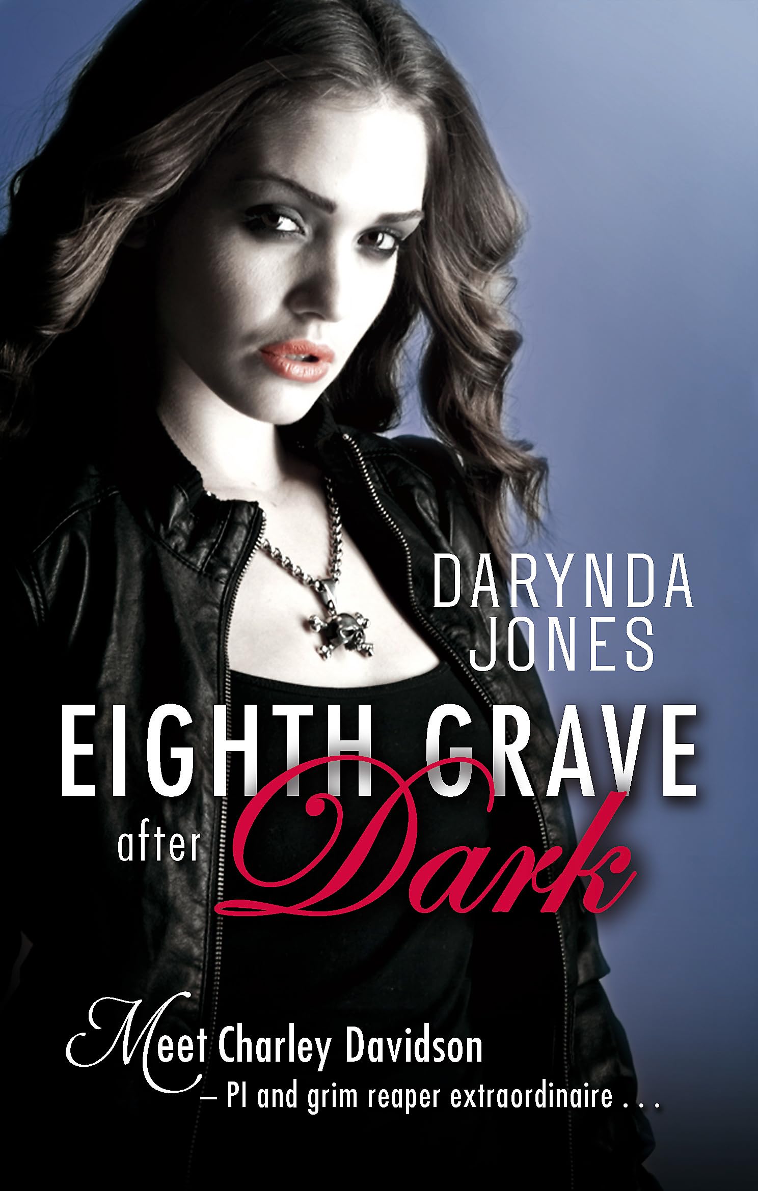 Eighth Grave After Dark: Number 8 in series (Charley Davidson) Contemporary literature
