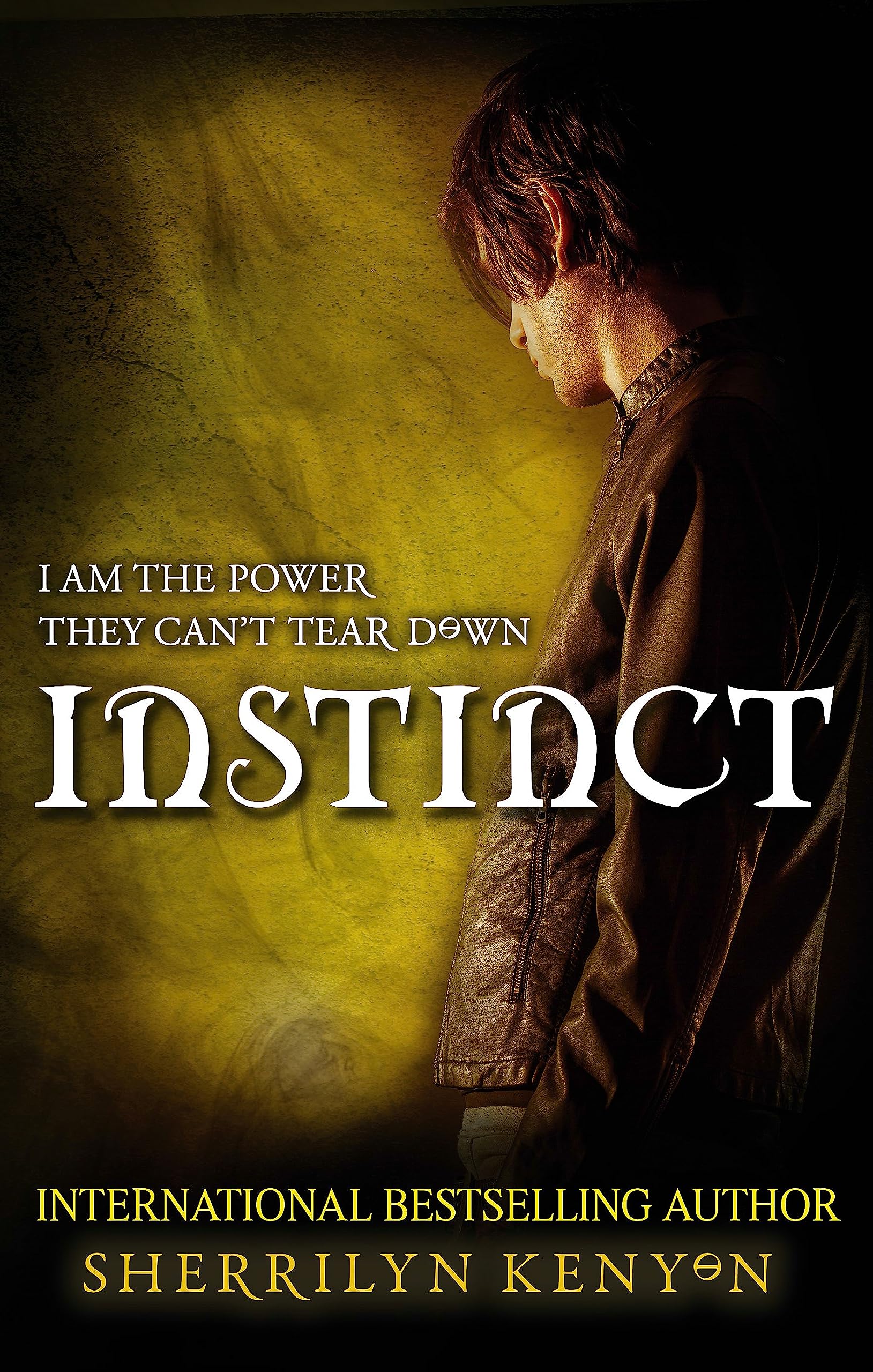 Instinct: I am the power they can't tear down (Chronicles of Nick) Fantasy & Sci-Fi