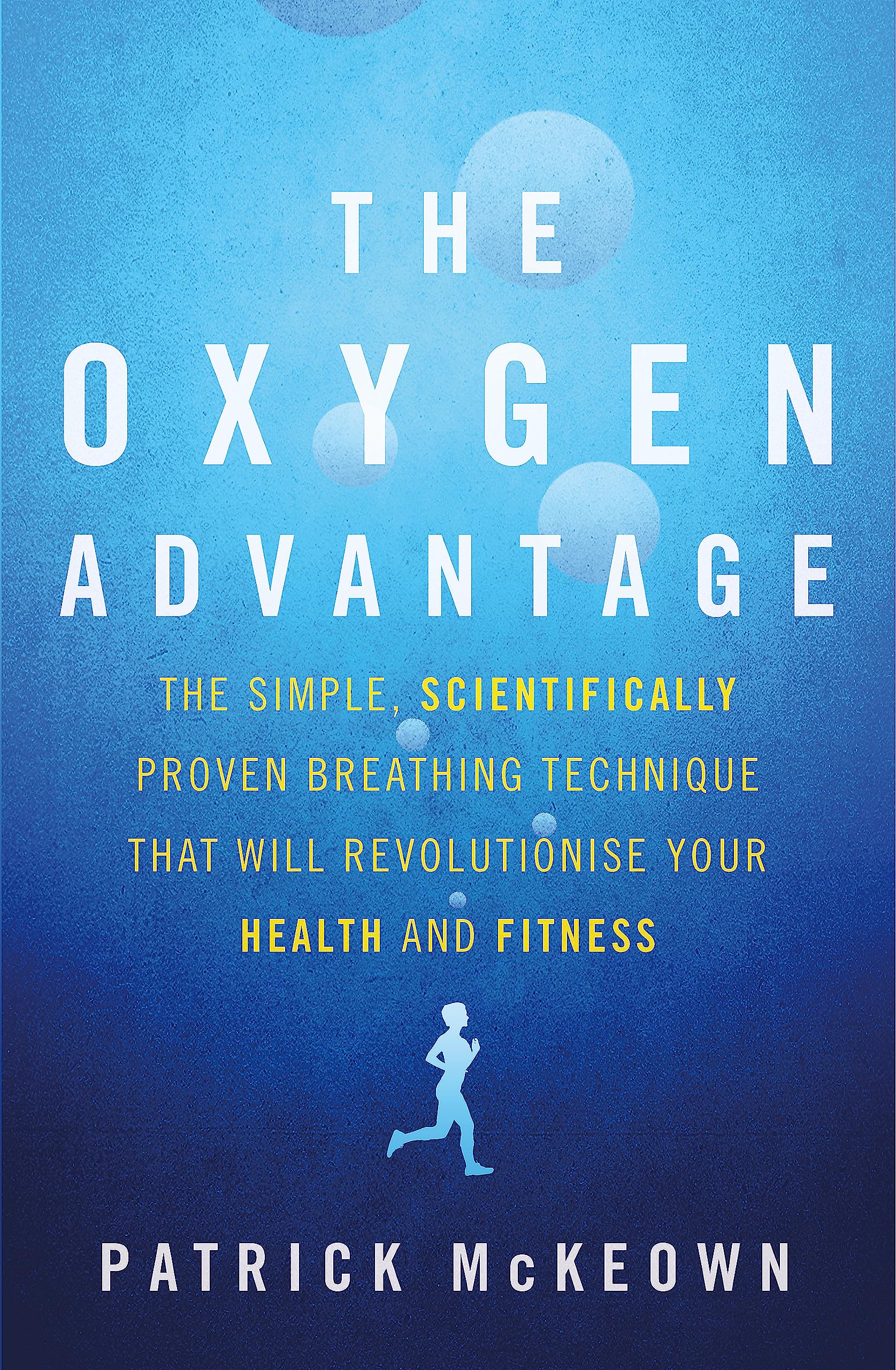 The Oxygen Advantage Health, Nutrition & Fitness