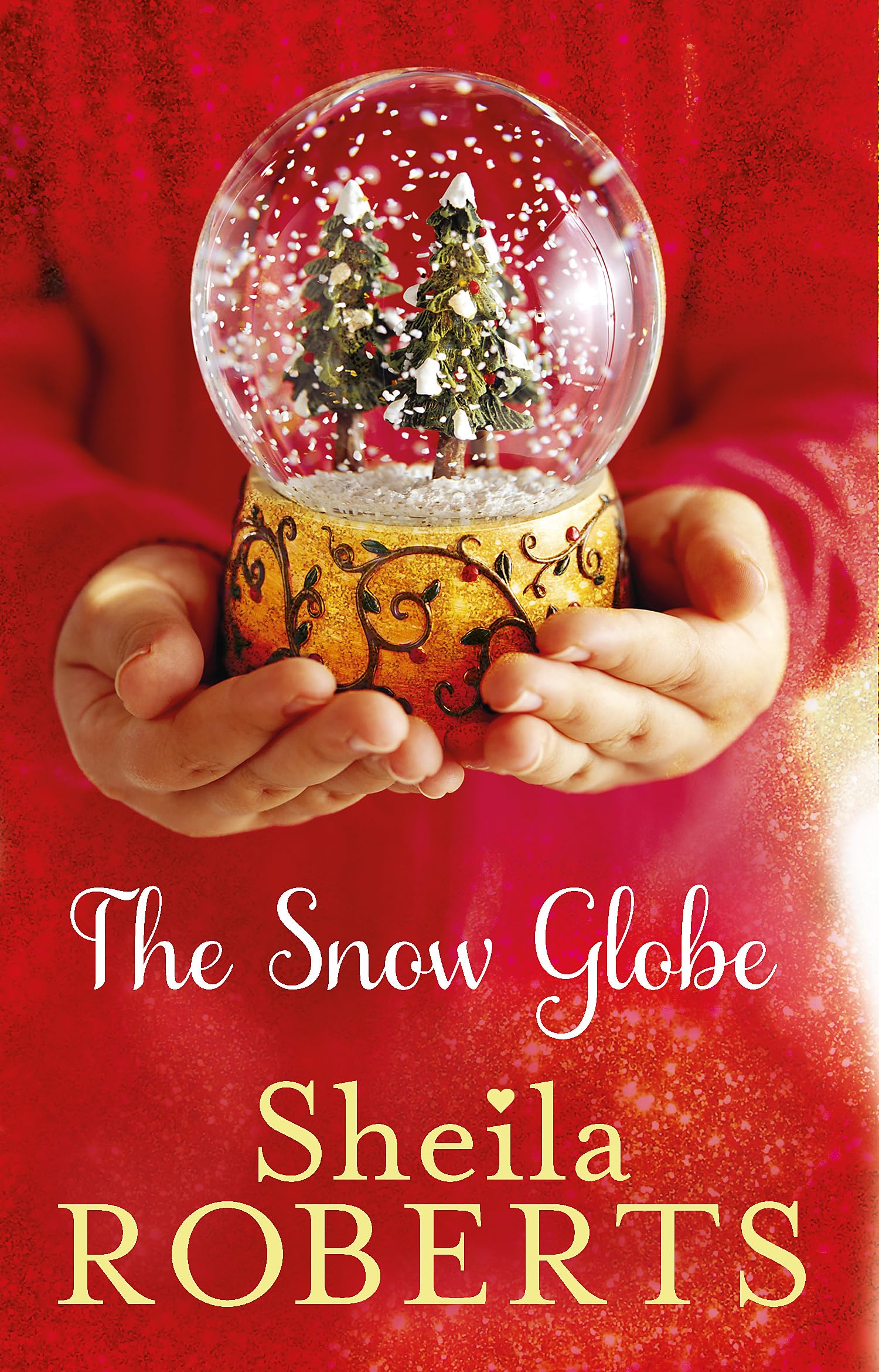 The Snow Globe: a heartwarming, uplifting and cosy Christmas read (Christmas Fiction) Fiction